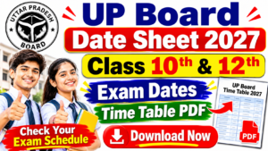 UP Board Date Sheet 2027
